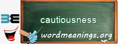 WordMeaning blackboard for cautiousness